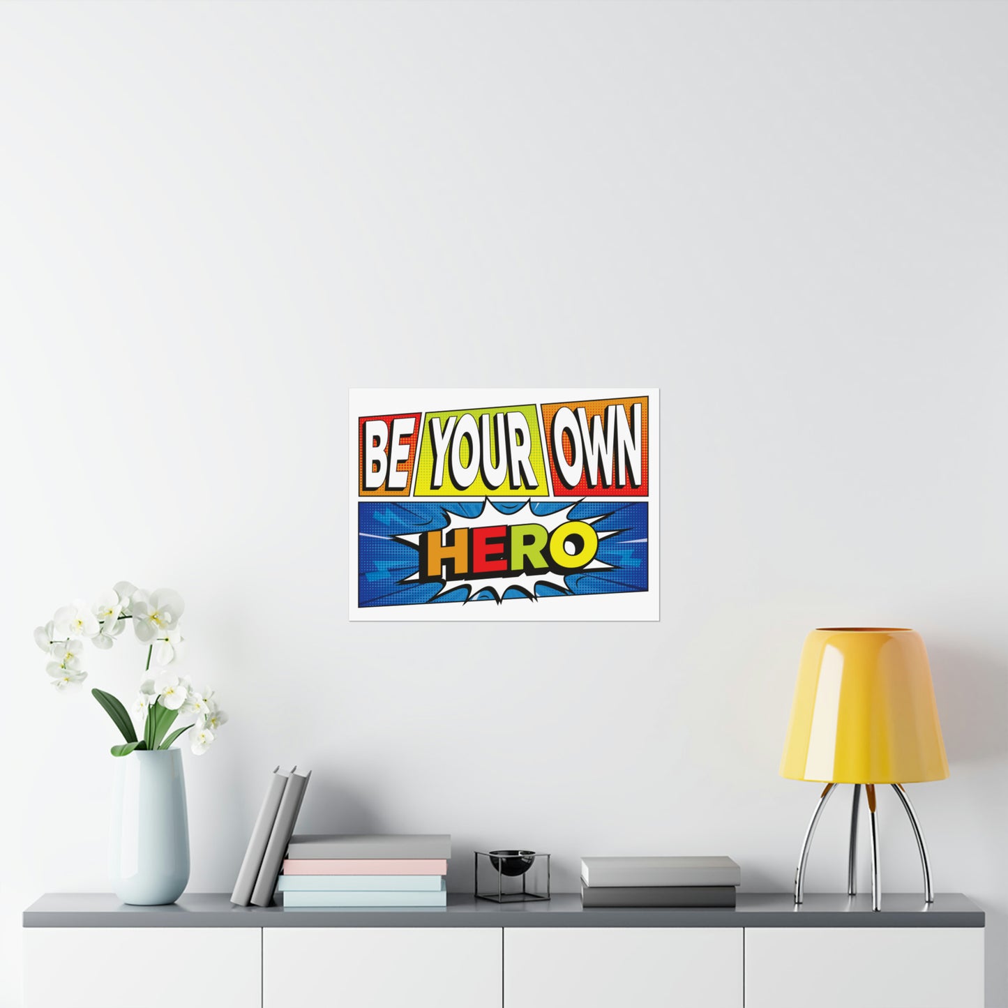 Be Your Own Hero Motivational Classroom Poster