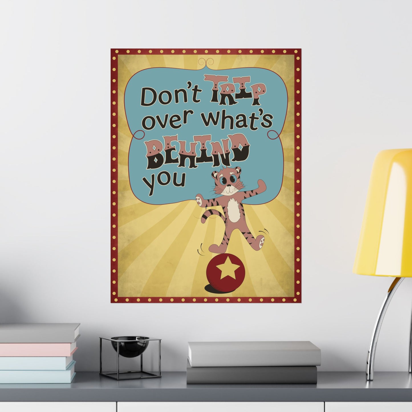 Printable Don't Trip Tiger Poster